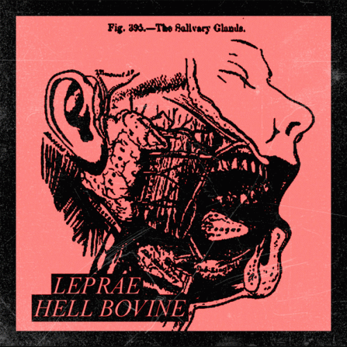 Hell Bovine : Leprae - Hell Bovine